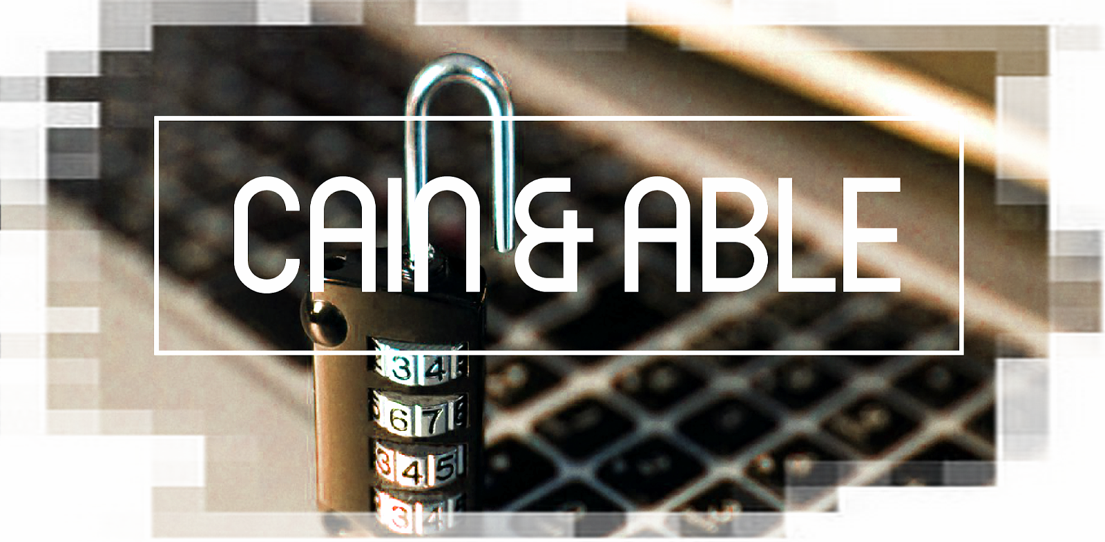 Cain & Abel